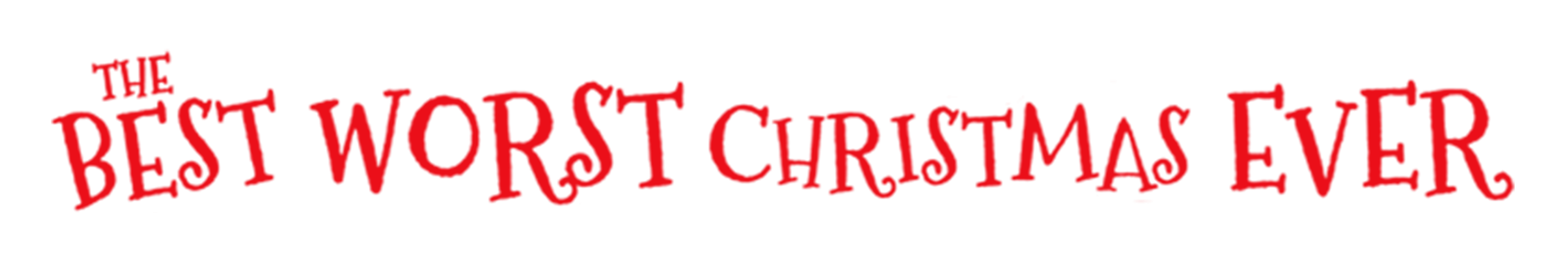Best Worst Christmas Ever